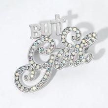 Load image into Gallery viewer, But God Brooch
